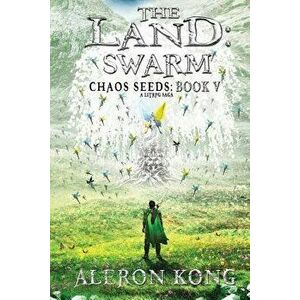 The Land: Swarm: A Litrpg Saga, Paperback - Dr Aleron Kong imagine