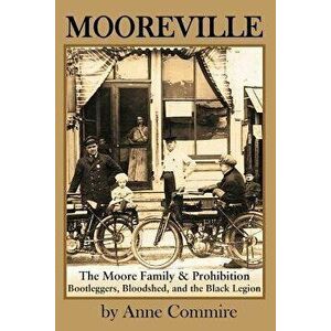 Mooreville, Paperback - Anne Commire imagine
