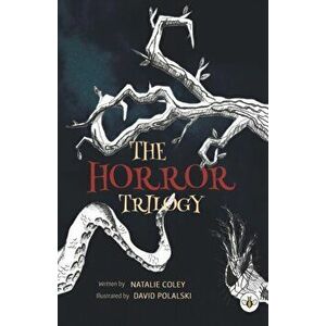 Horror Trilogy, Paperback - Natalie Coley imagine