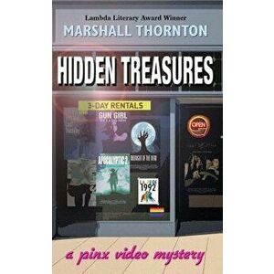 Hidden Treasures: A Pinx Video Mystery, Paperback - Marshall Thornton imagine