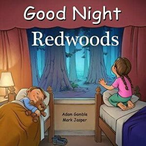Good Night Redwoods - Adam Gamble imagine