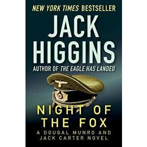 Night of the Fox, Paperback - Jack Higgins imagine