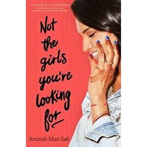 Not the Girls You're Looking for, Paperback - Aminah Mae Safi imagine