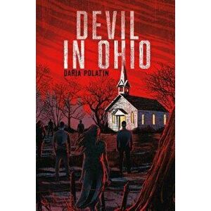 Devil in Ohio, Paperback - Daria Polatin imagine