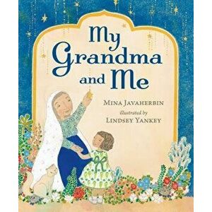 My Grandma and Me, Hardcover - Mina Javaherbin imagine
