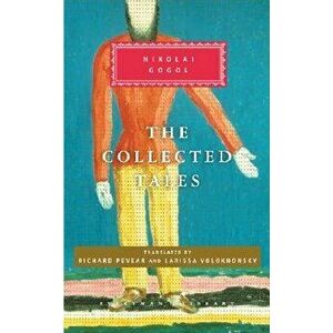 The Collected Tales, Hardcover - Nikolai Gogol imagine