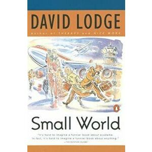 Small World, Paperback - David Lodge imagine
