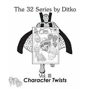 Character Twists, Paperback - Steve Ditko imagine