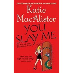 You Slay Me - Katie MacAlister imagine
