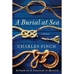 A Burial at Sea: A Mystery - Charles Finch imagine