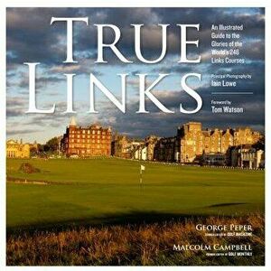 True Links, Hardcover - Malcolm Campbell imagine