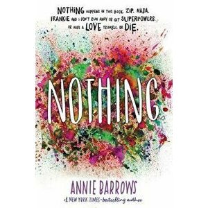 Nothing, Paperback - Annie Barrows imagine
