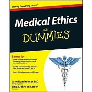 Medical Ethics for Dummies, Paperback - Jane Runzheimer imagine