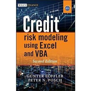 Credit Risk Modeling Using Exc, Hardcover - Gunter Loeffler imagine