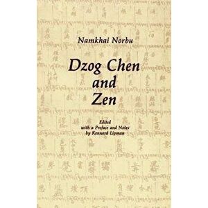 Dzog Chen and Zen, Paperback - Namkhai imagine