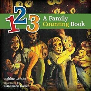 123 a Family Counting Book - Bobbie Combs imagine