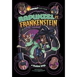 Rapunzel vs. Frankenstein: A Graphic Novel, Paperback - Martin Powell imagine