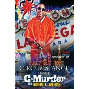 Innocent by Circumstance, Paperback - C-Murder imagine