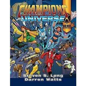 Champions Universe, Paperback - Steven Long imagine