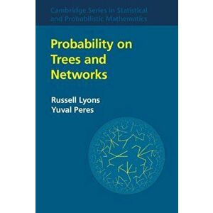Probability on Trees and Networks, Hardcover - Russell Lyons imagine