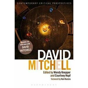 David Mitchell: Contemporary Critical Perspectives, Hardcover - Wendy Knepper imagine