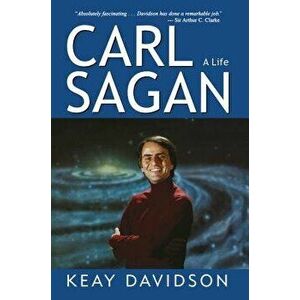 Carl Sagan: A Life, Paperback - Keay Davidson imagine