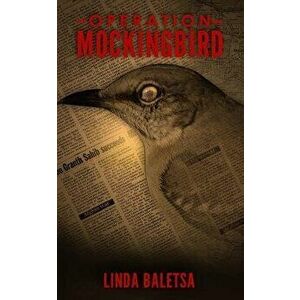 Operation Mockingbird - Linda Baletsa imagine