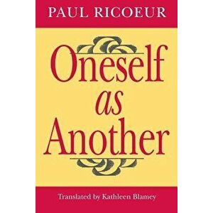 Oneself as Another - Paul Ricoeur imagine