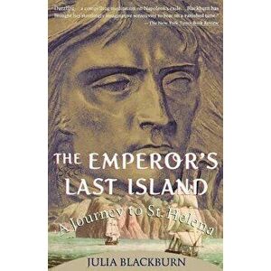 Emperor's Last Island, Paperback - Julia Blackburn imagine