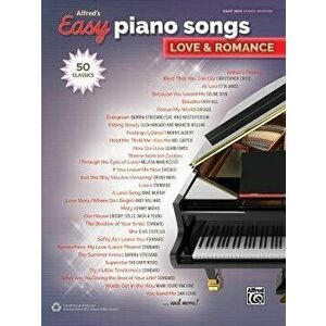 Alfred's Easy Piano Songs -- Love & Romance: 50 Classics, Paperback - Alfred Music imagine