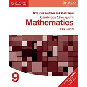 Cambridge Checkpoint Mathematics Skills Builder Workbook 9 - Greg Byrd imagine