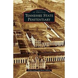 Tennessee State Penitentiary - Yoshie Lewis imagine