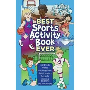 Best Sports Activity Book Ever, Paperback - Broadstreet Publishing Group LLC imagine