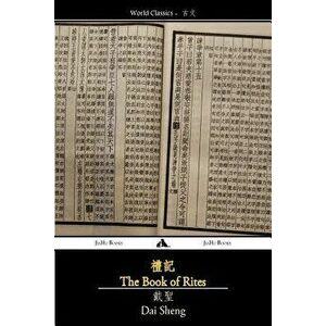 Book of Rites: Liji, Paperback - Dai Sheng imagine