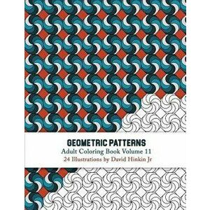 Geometric Patterns - Adult Coloring Book Vol. 11 - David Hinkin Jr imagine
