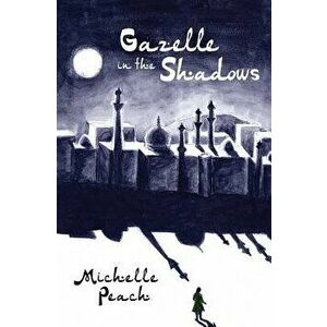 Gazelle in the Shadows - Michelle Peach imagine