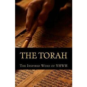The Torah: The Inspired Word of Yah, Paperback - Moses imagine