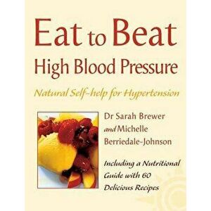 High Blood Pressure - Sarah Brewer imagine