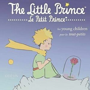 The Little Prince for Young Children, Paperback - Antoine De Saint-Exupery imagine