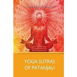 Yoga Sutras of Patanjali, Paperback - Maharishi Patanjali imagine
