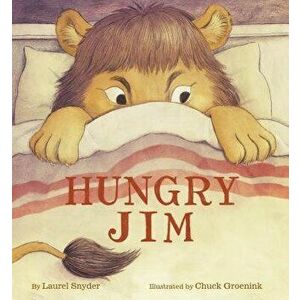 Hungry Jim, Hardcover - Laurel Snyder imagine