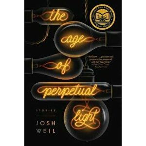 The Age of Perpetual Light, Paperback - Josh Weil imagine