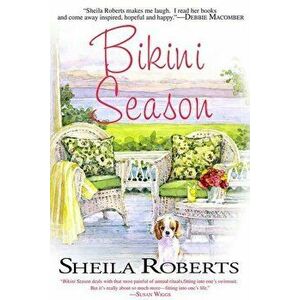 Bikini Season, Paperback - Sheila Roberts imagine