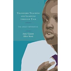 Transform Teaching and Learning through Talk - Amy Gaunt imagine
