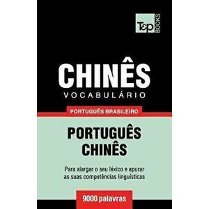 Vocabulário Portuguęs Brasileiro-Chinęs - 9000 Palavras, Paperback - Andrey Taranov imagine