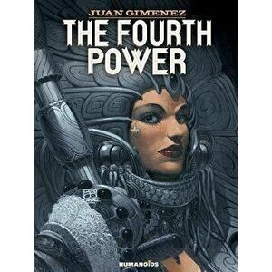 The Fourth Power, Paperback - Juan Gimenez imagine