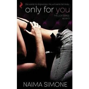 Only for You, Paperback - Naima Simone imagine