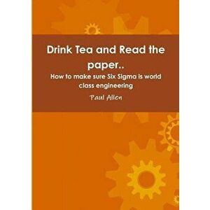 Drink Tea and Read the Paper.. - Paul Allen imagine