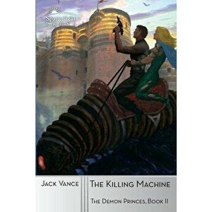 The Killing Machine, Paperback - Jack Vance imagine