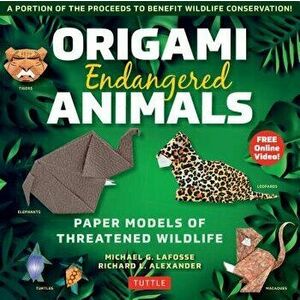 Origami Endangered Animals Kit: Paper Models of Threatened Wildlife [includes Instruction Book with Conservation Notes, 48 Sheets of Origami Paper, Fr imagine